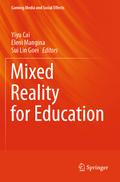 Mixed Reality for Education
