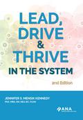 Lead, Drive, and Thrive in the System, 2nd Edition