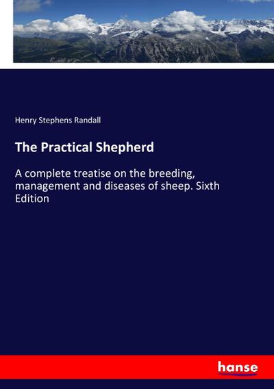The Practical Shepherd
