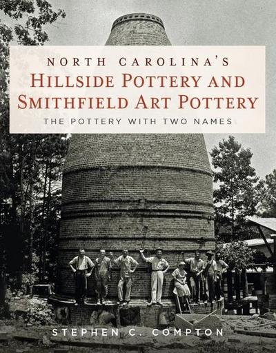 North Carolina’s Hillside Pottery and Smithfield Art Pottery