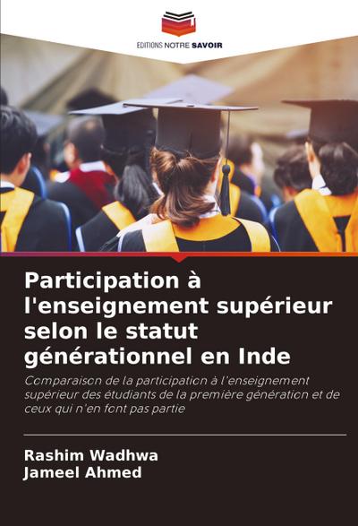 Participation à l’enseignement supérieur selon le statut générationnel en Inde