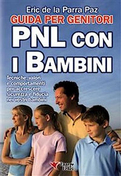 PNL con i bambini - Guida per i genitori