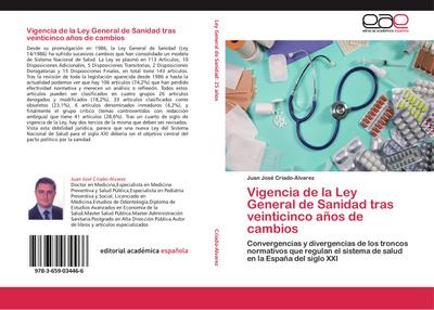 Vigencia de la Ley General de Sanidad tras veinticinco años de cambios