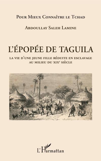 L’épopée de Taguila