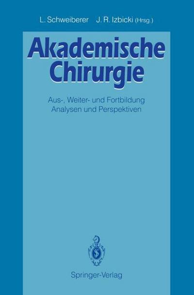 Akademische Chirurgie
