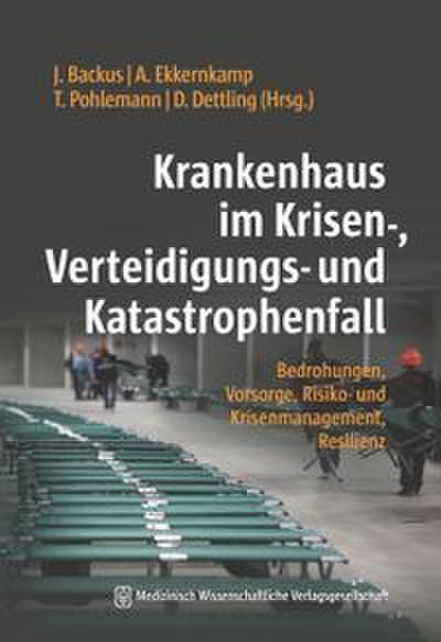 Krankenhaus im Krisen-, Verteidigungs- und Katastrophenfall