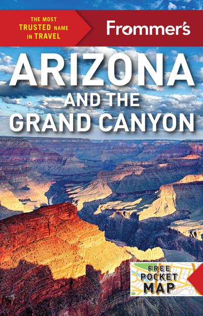 Frommer’s Arizona and the Grand Canyon