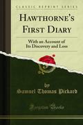 Hawthorne’s First Diary