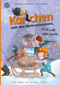 Karlchen hilft dem Weihnachtsmann - ob er will oder nicht