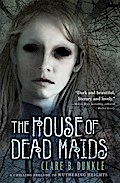 The House of Dead Maids
