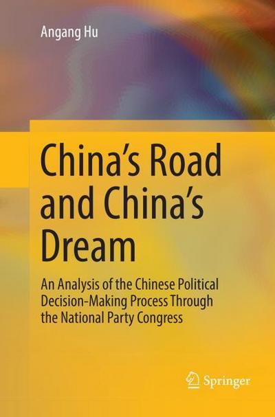 China’s Road and China’s Dream