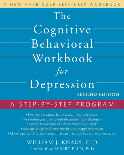 Cognitive Behavioral Workbook for Depression