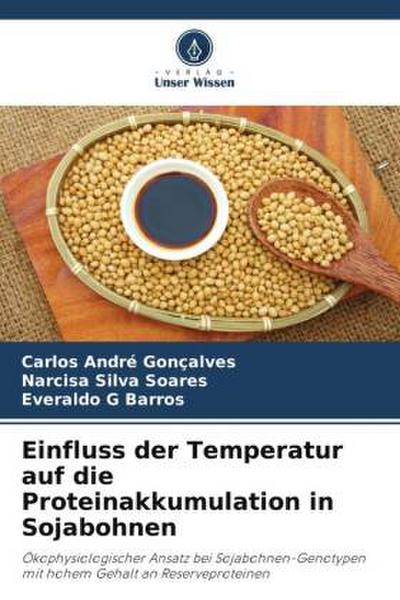 Einfluss der Temperatur auf die Proteinakkumulation in Sojabohnen
