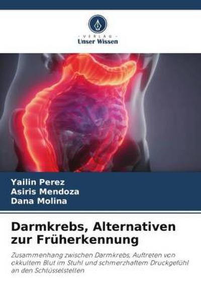 Darmkrebs, Alternativen zur Früherkennung