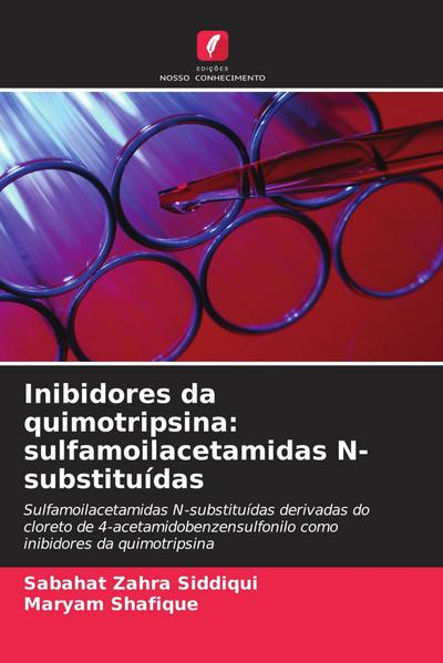 Inibidores da quimotripsina: sulfamoilacetamidas N-substituídas
