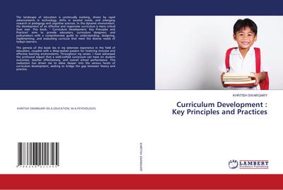 Curriculum Development : Key Principles and Practices