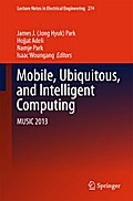 Mobile, Ubiquitous, and Intelligent Computing