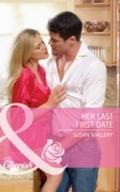 Her Last First Date (Positively Pregnant, Book 3)