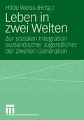 Leben in zwei Welten