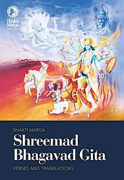 Shreemad Bhagavad Gita - Verses and Translations