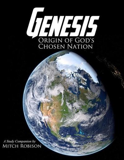 Genesis: Origin of God’s Chosen Nation
