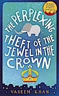 The Perplexing Theft of the Jewel in the Crown