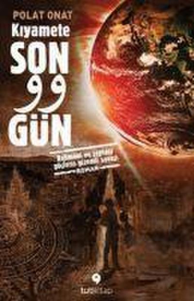 Kiyamete Son 99 Gün