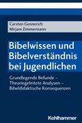 Bibelwissen und Bibelverständnis bei Jugendlichen