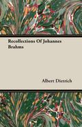 Recollections Of Johannes Brahms