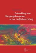 Entwicklung von Übergangskompetenz in der Laufbahn