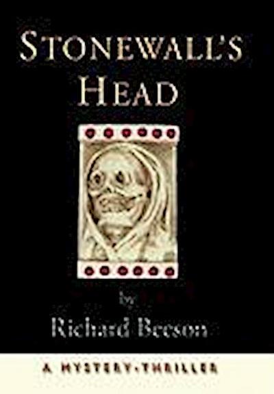 Stonewall's Head Hardcover | Indigo Chapters