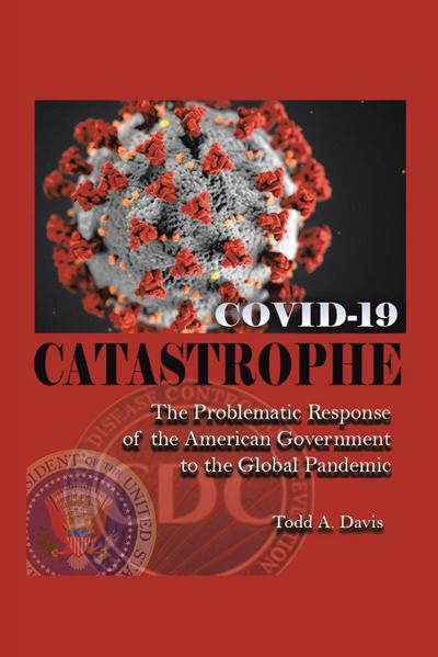 COVID-19 Catastrophe