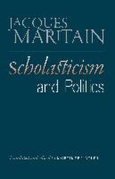 Scholasticism and Politics