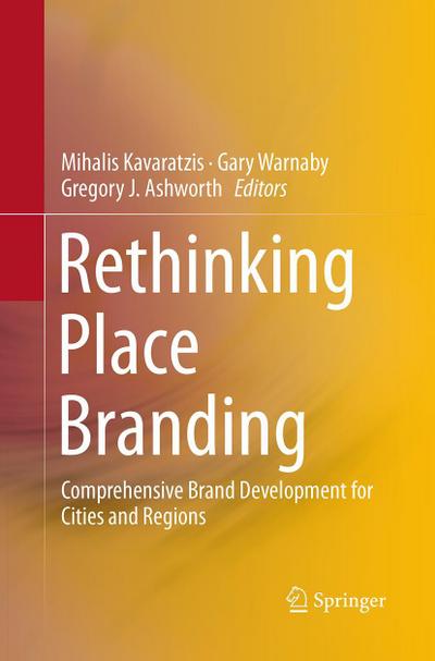 Rethinking Place Branding
