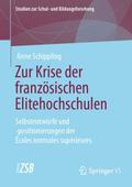 Zur Krise der französischen Elitehochschulen
