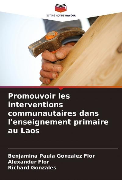 Promouvoir les interventions communautaires dans l’enseignement primaire au Laos