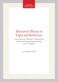 Descartes’s Theory of Light and Refraction