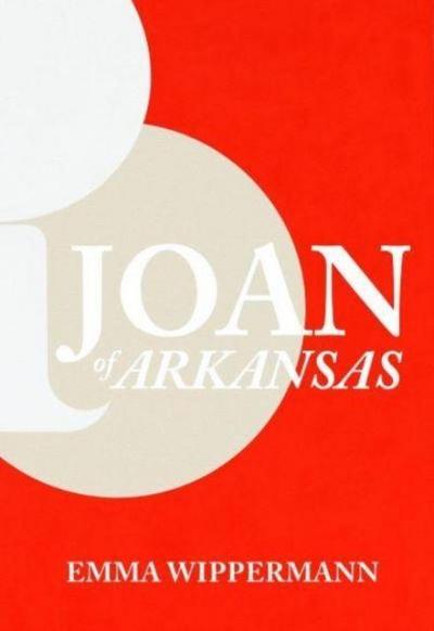 Wippermann, M: Joan of Arkansas