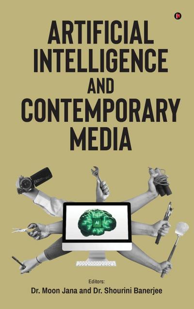 Artificial Intelligence and Contemporary Media