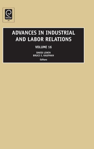 Advances in Industrial and Labor Relations