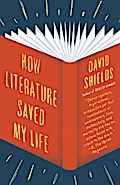 How Literature Saved My Life