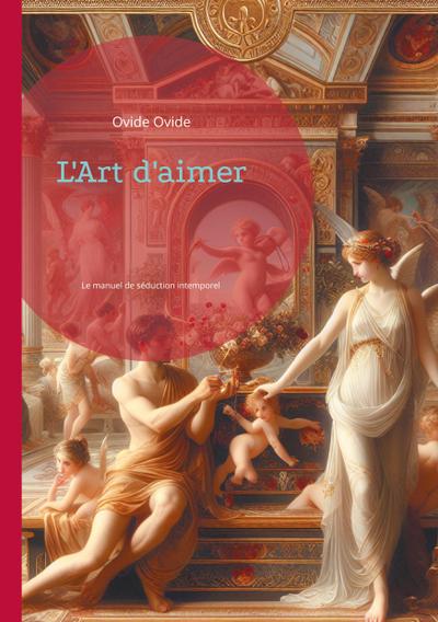 L’Art d’aimer