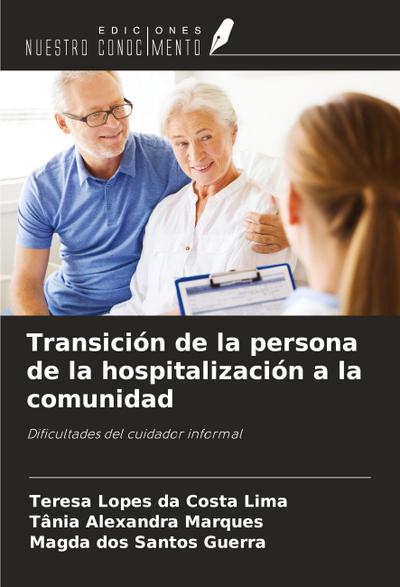 Transición de la persona de la hospitalización a la comunidad