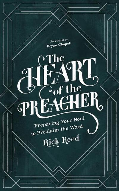 Reed, R: Heart of the Preacher
