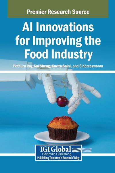 AI Innovations for Improving the Food Industry