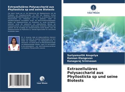 Extrazelluläres Polysaccharid aus Phyllosticta sp und seine Biotests