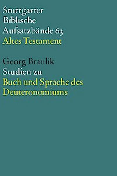 Studien zu Buch und Sprache des Deuteronomiums