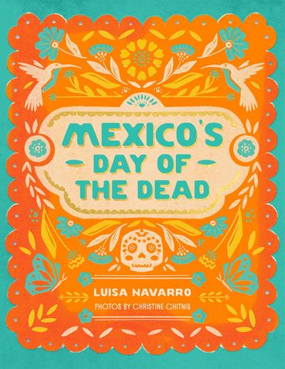 Mexico’s Day of the Dead