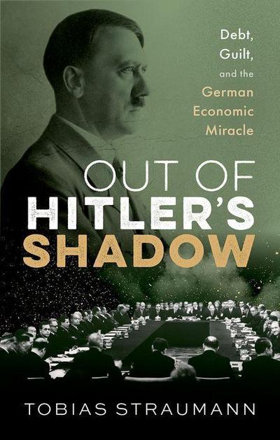 Out of Hitler’s Shadow