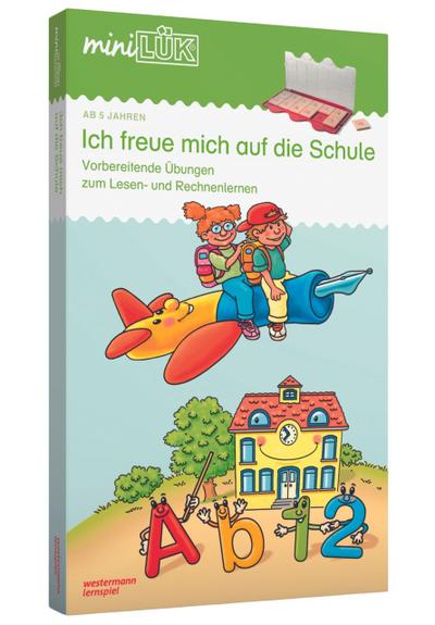 MiniLÜK Ich freue mich auf die Schule